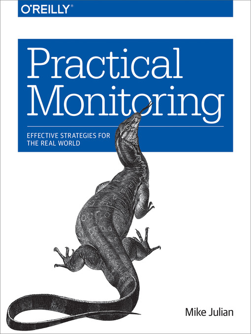 Title details for Practical Monitoring by Mike Julian - Available